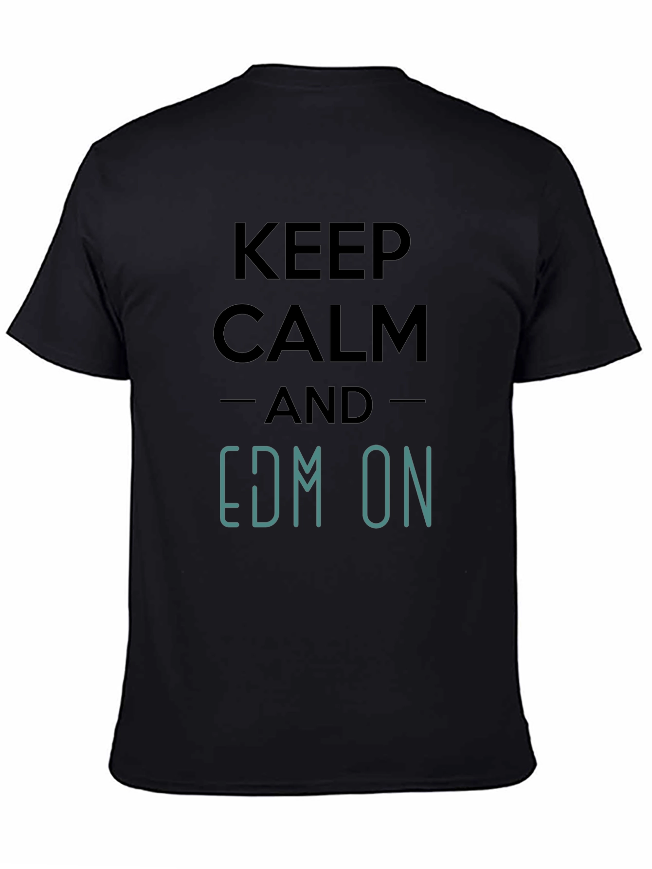 Keep Calm EDM On T-Shirt - Black Graphic Tee
