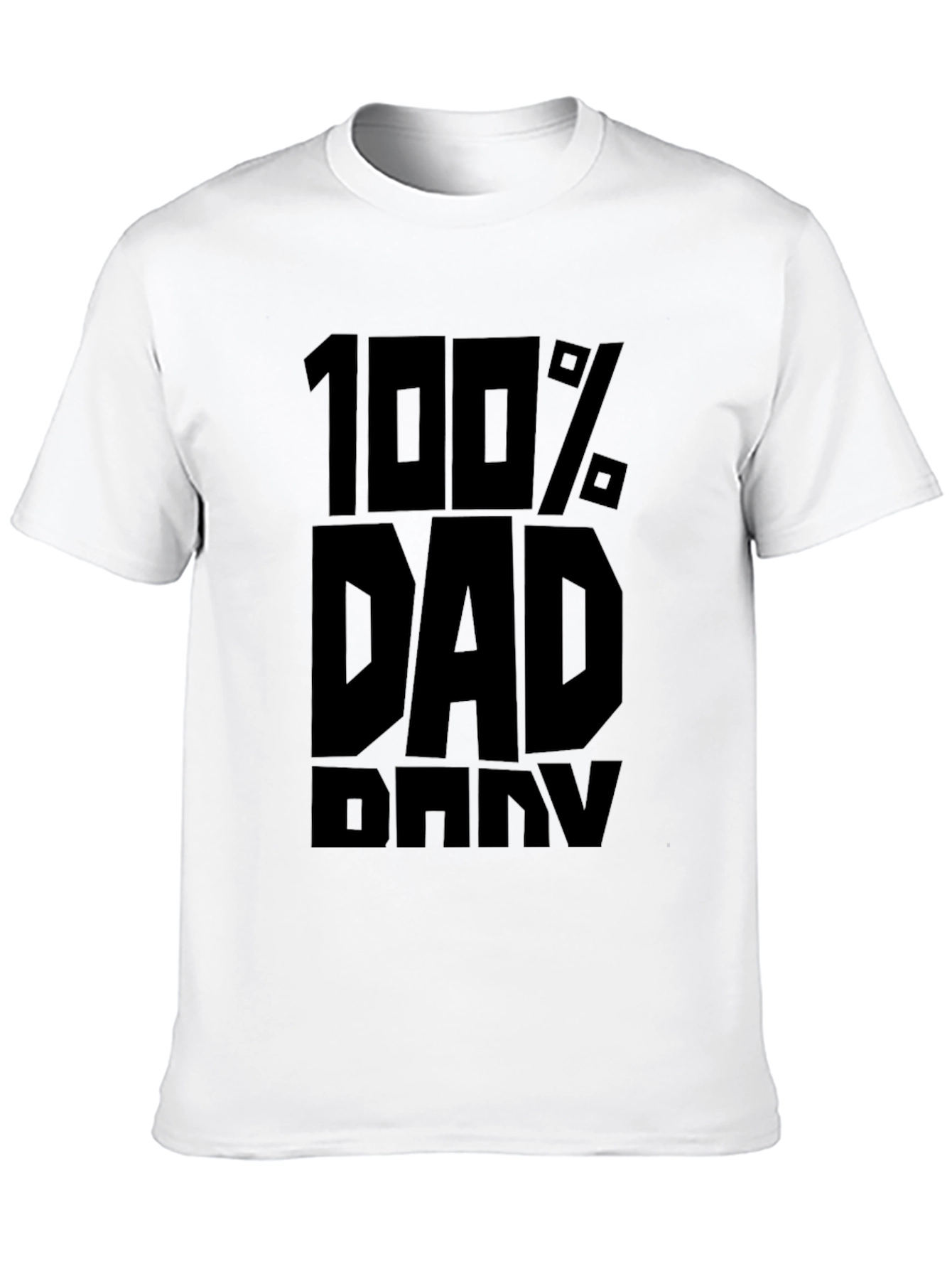 100% Dad T-Shirt - Black Graphic Tee