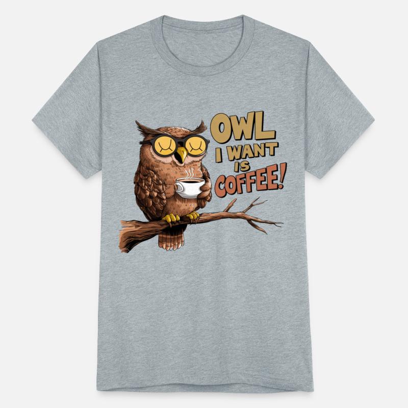 Owl I want is coffee | Funny owl drinking coffee