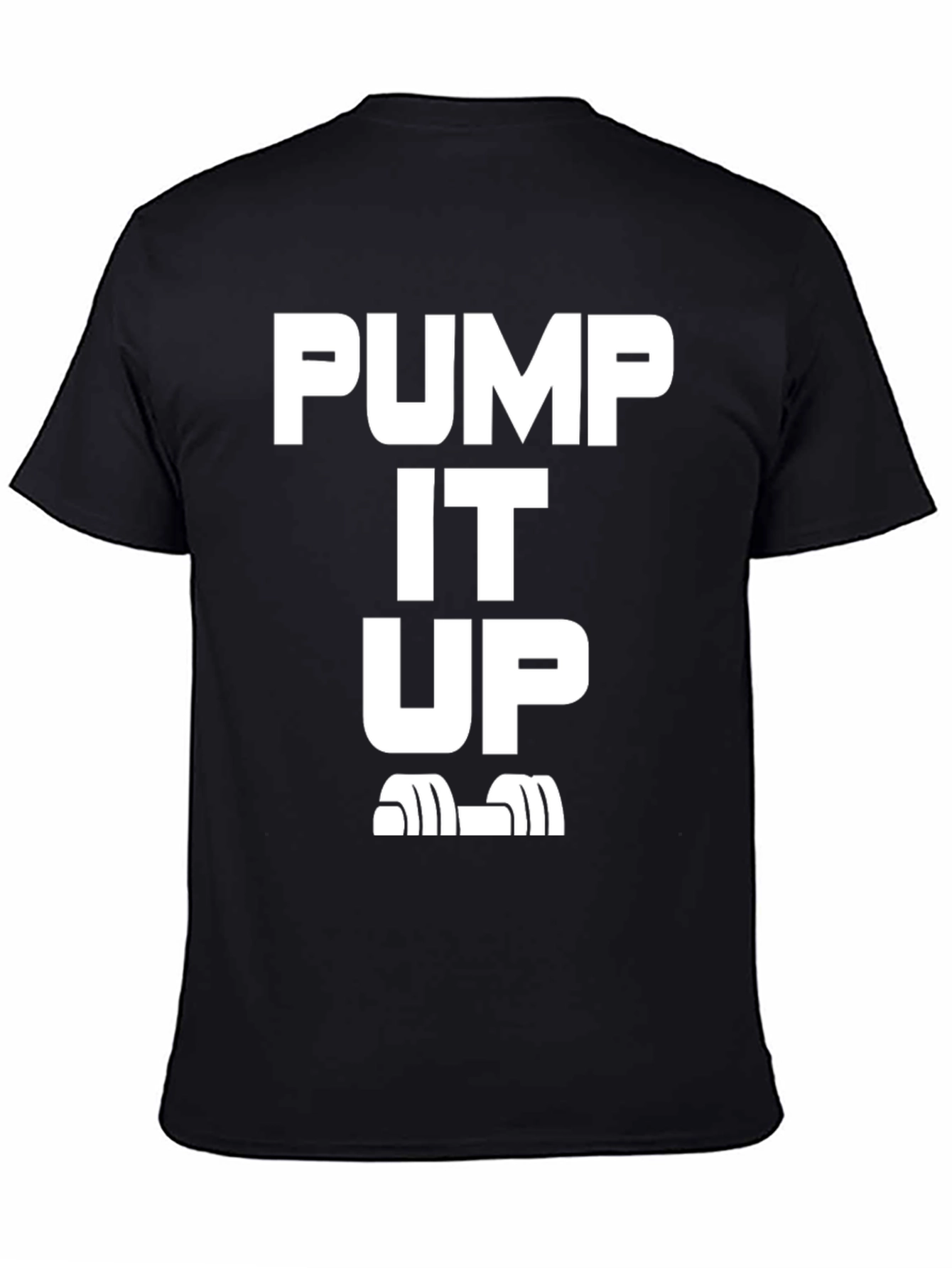 Pump It Up Black T-Shirt for Fitness Enthusiasts