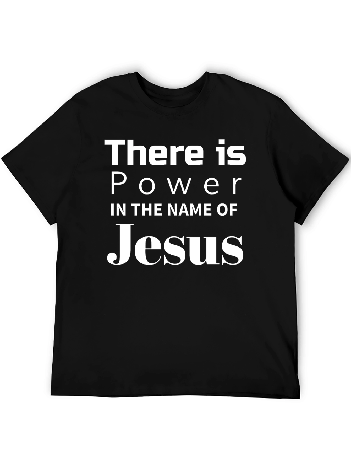 Power in the Name of Jesus T-Shirt