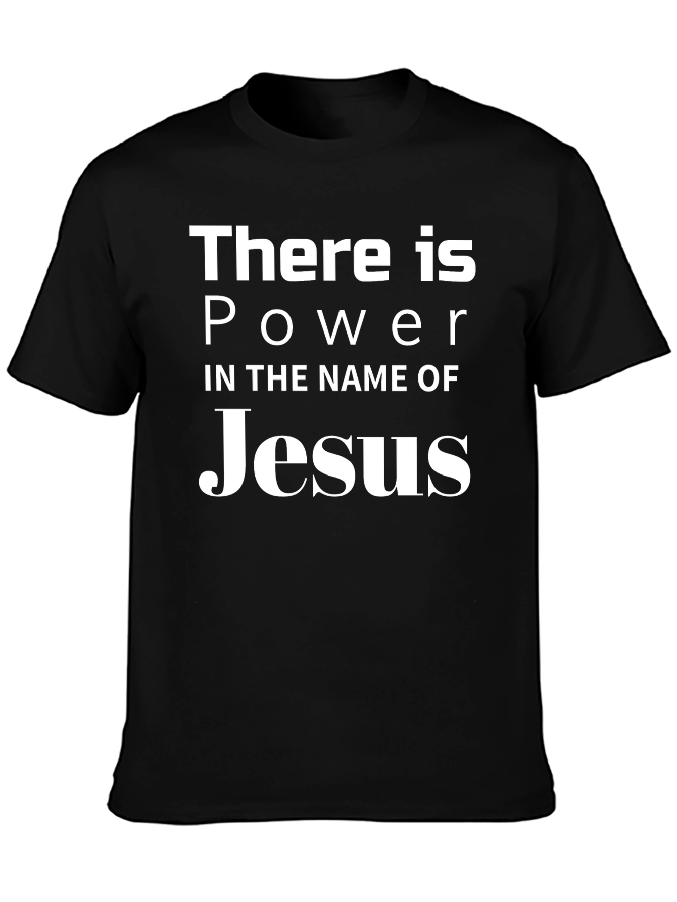 Power in the Name of Jesus T-Shirt