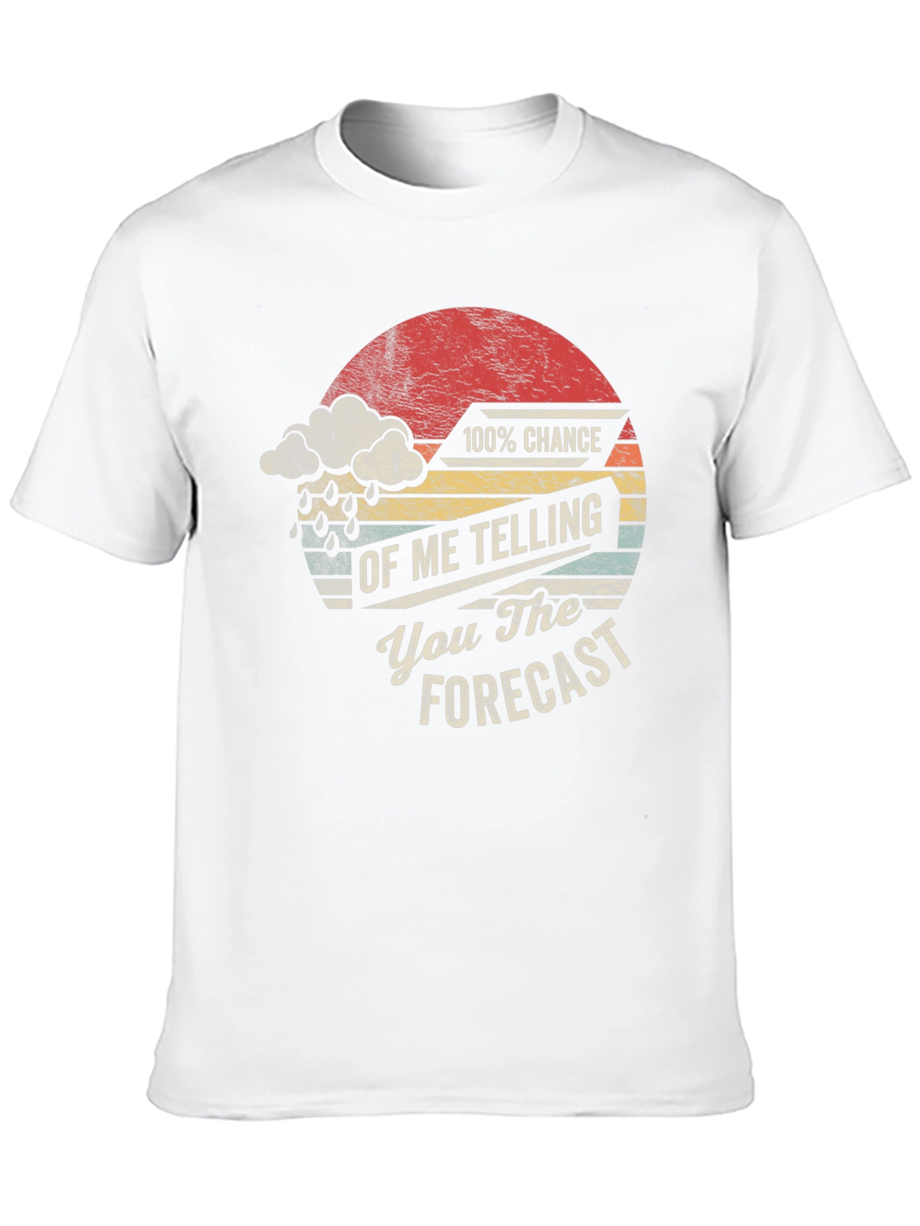 Funny Weather Forecast Graphic Tee