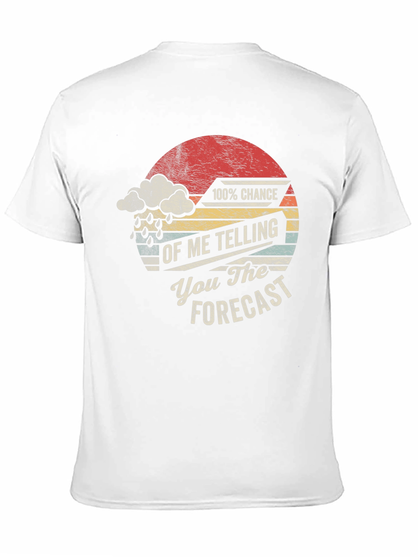 Funny Weather Forecast Graphic Tee