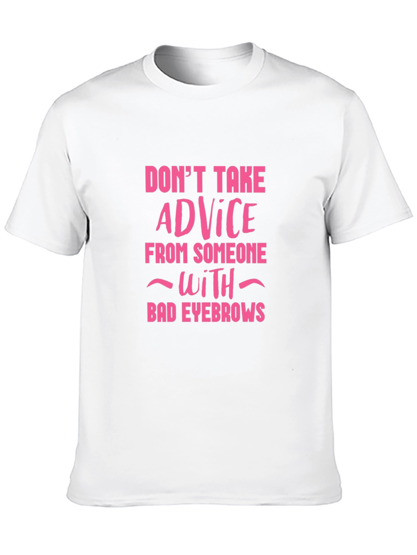 Funny Eyebrow Advice Graphic Tee - Black