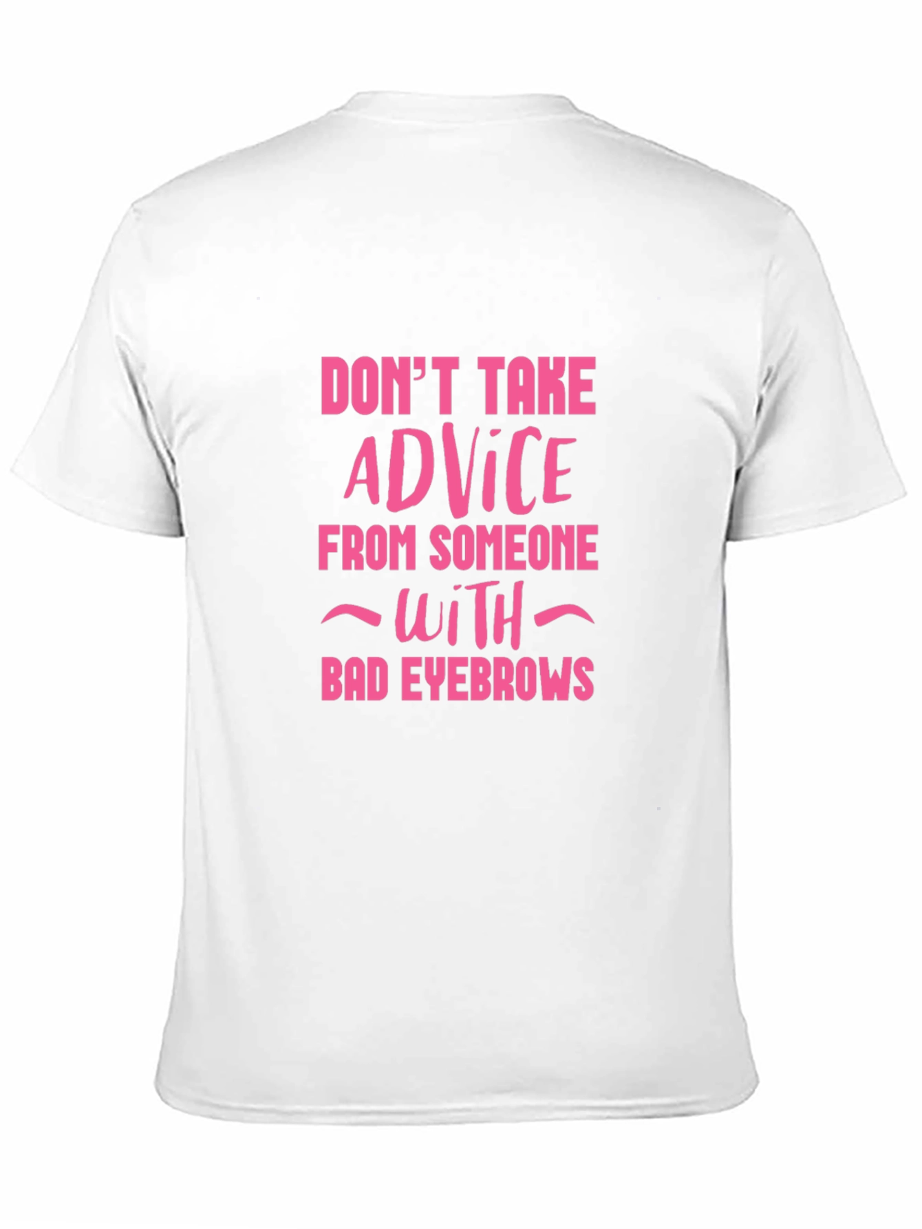 Funny Eyebrow Advice Graphic Tee - Black