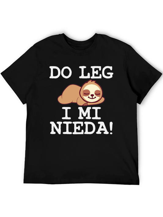 Do Leg I Mi Nieda! Sloth T-Shirt - Lazy Day Comfort