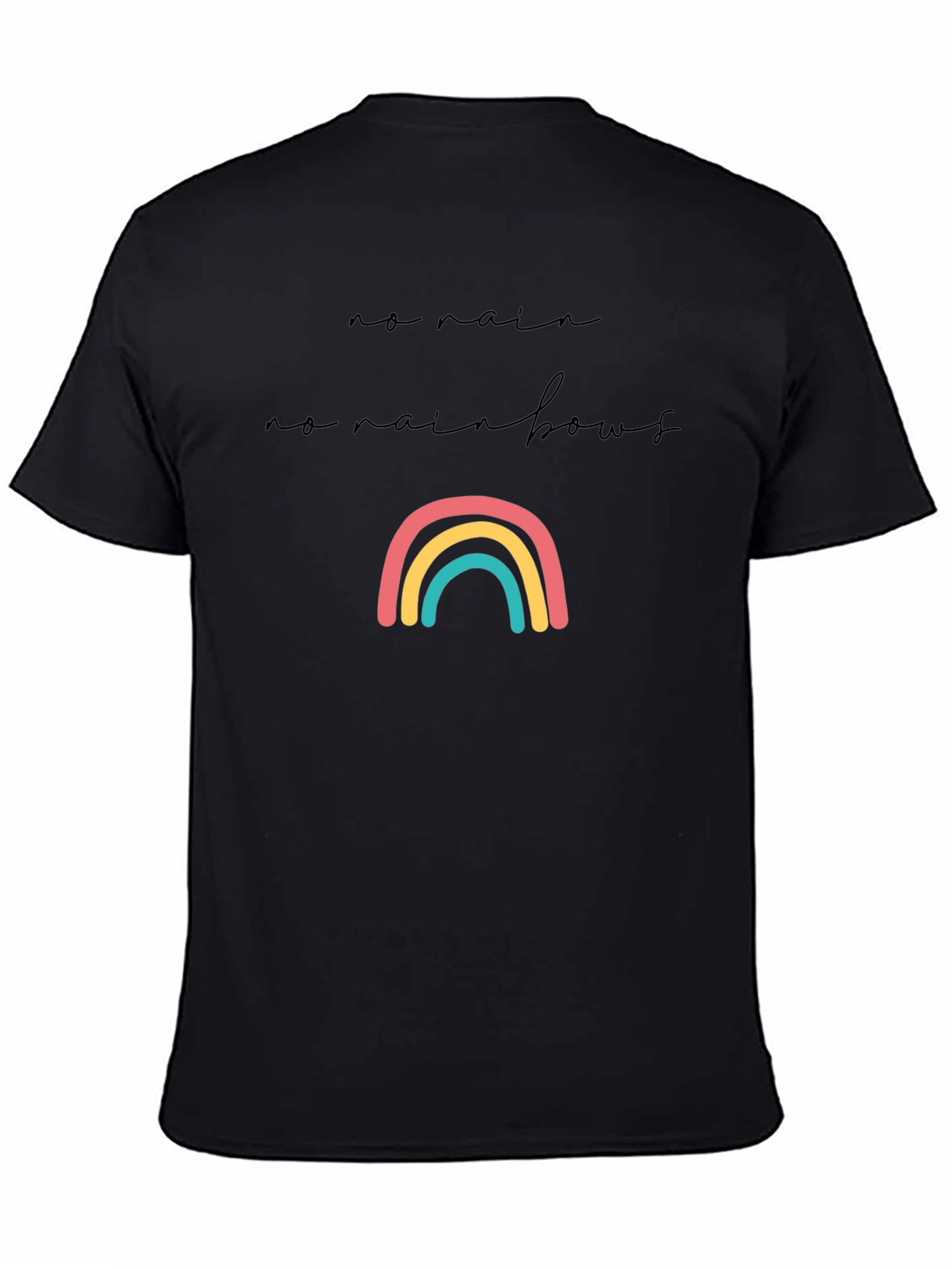 No Rain No Rainbows Graphic Tee - Black