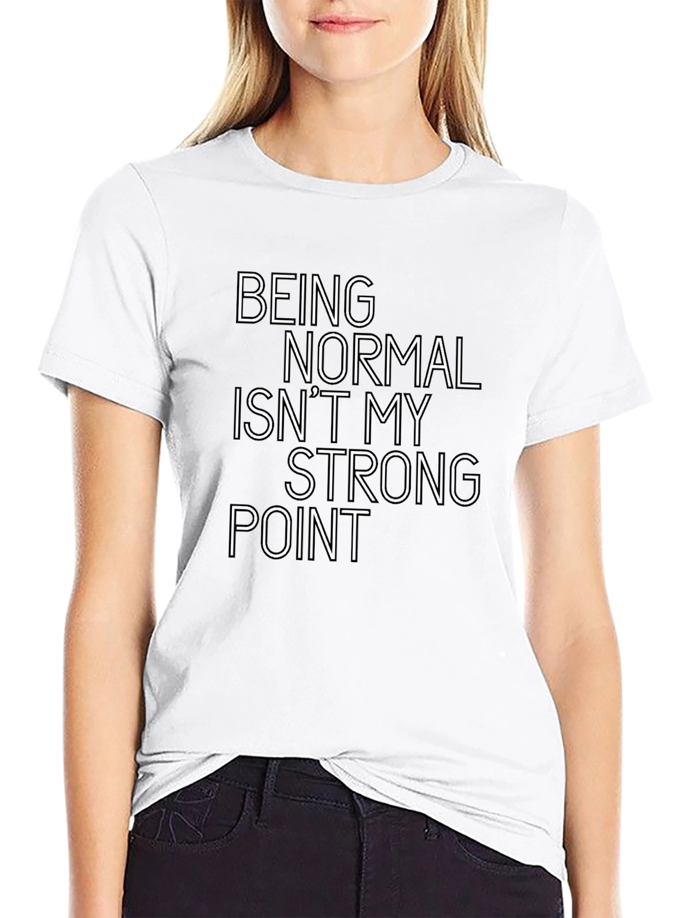 Being Normal T-Shirt Funny Slogan Tee