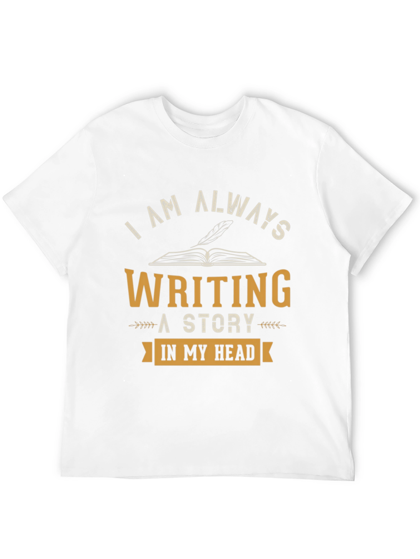 Writers Tee: Always Writing a Story