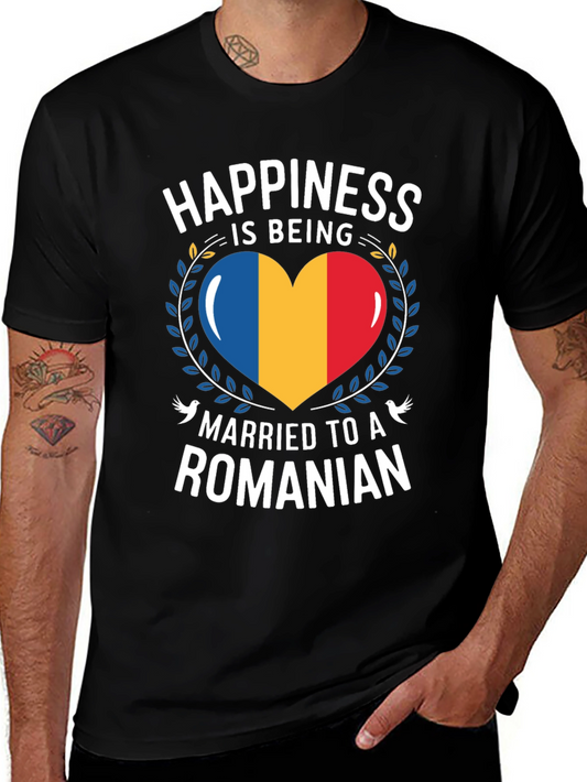 Happiness is Being Married to a Romanian T-Shirt