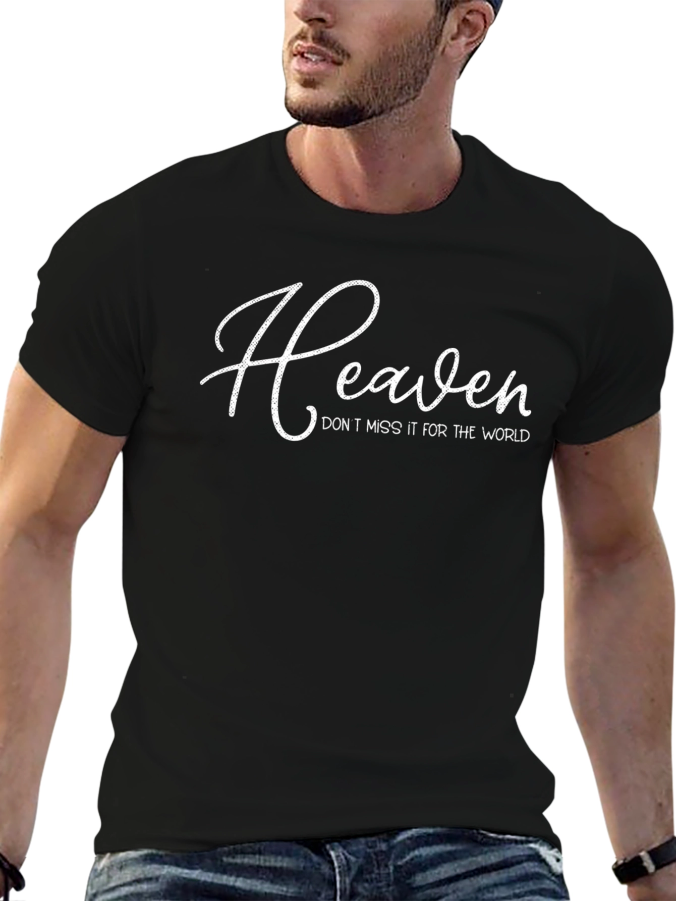 Heaven Dont Miss It Black T-Shirt