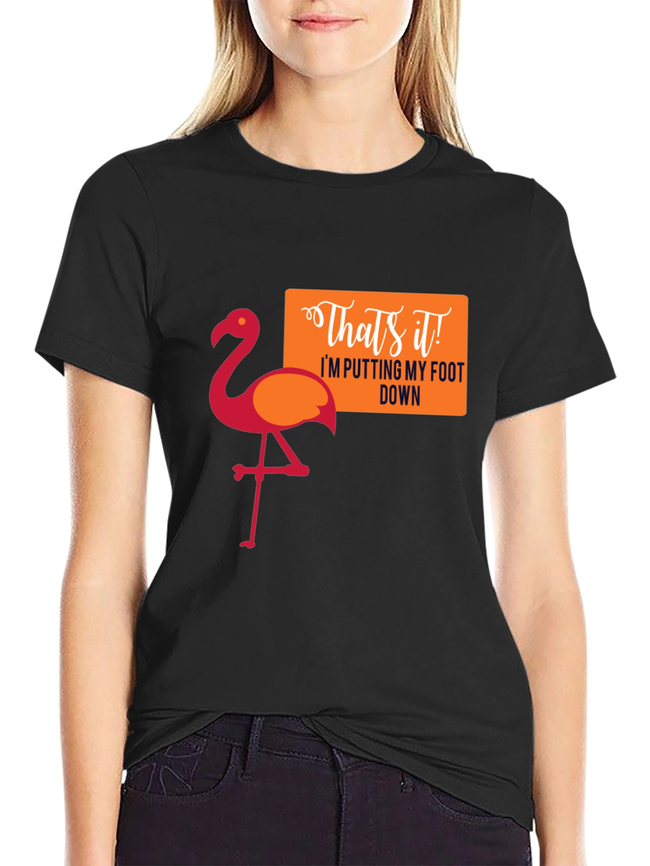 Flamingo Thats It! Graphic T-Shirt