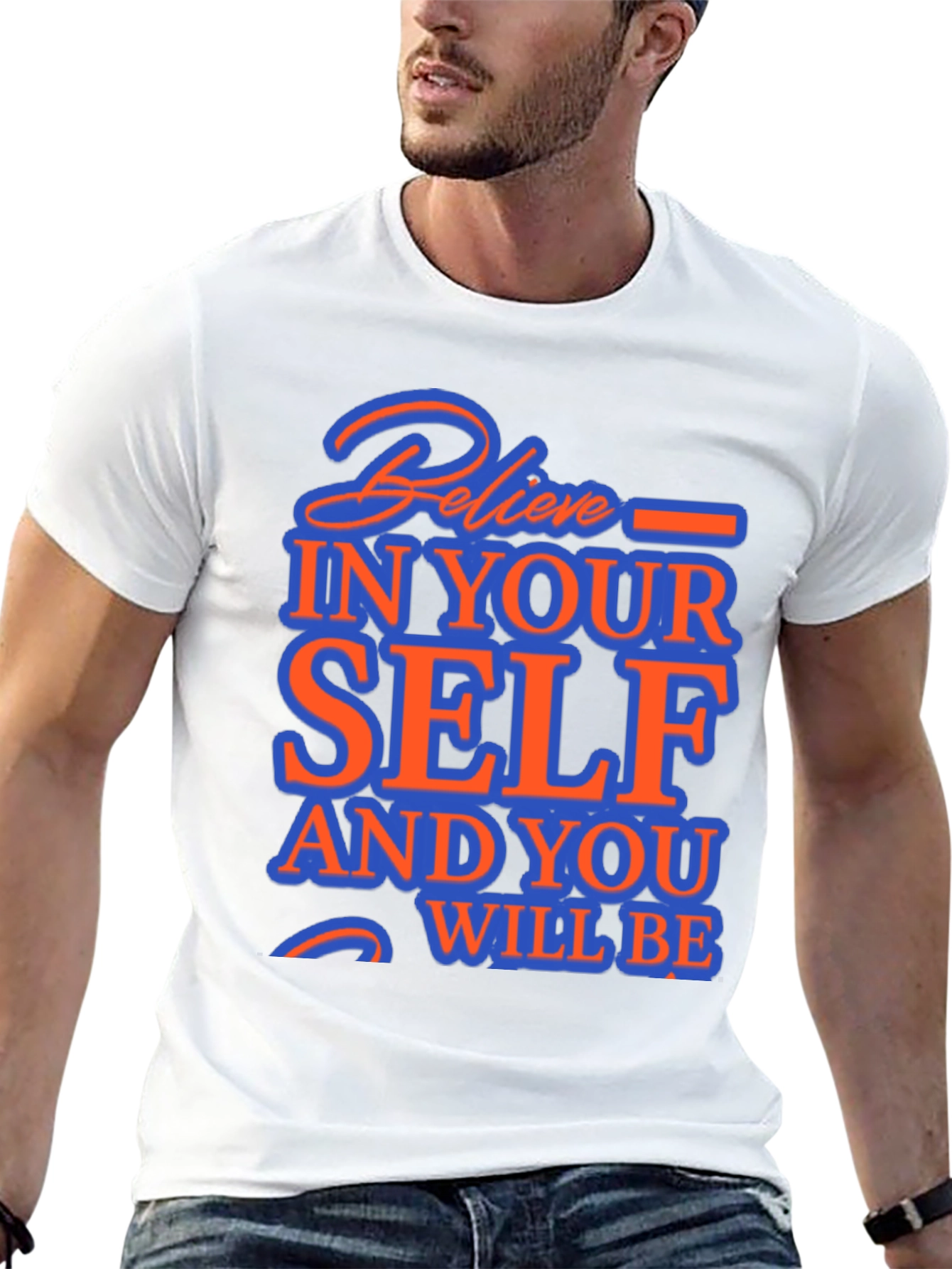Believe In Yourself Graphic Tee - Inspirational