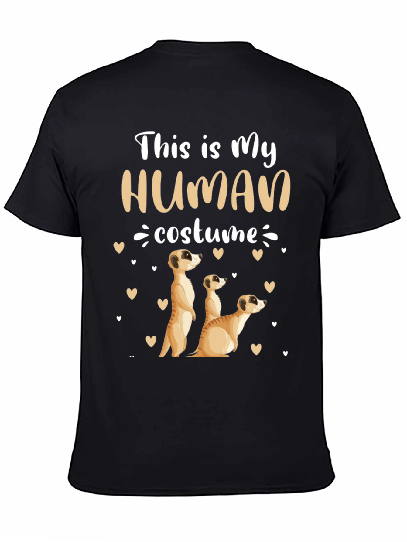 This is My Human Costume Meerkat T-Shirt