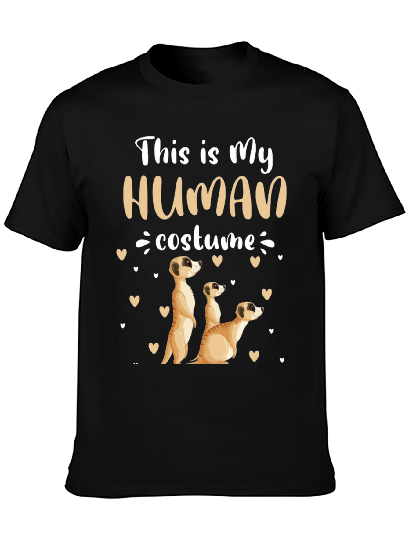 This is My Human Costume Meerkat T-Shirt