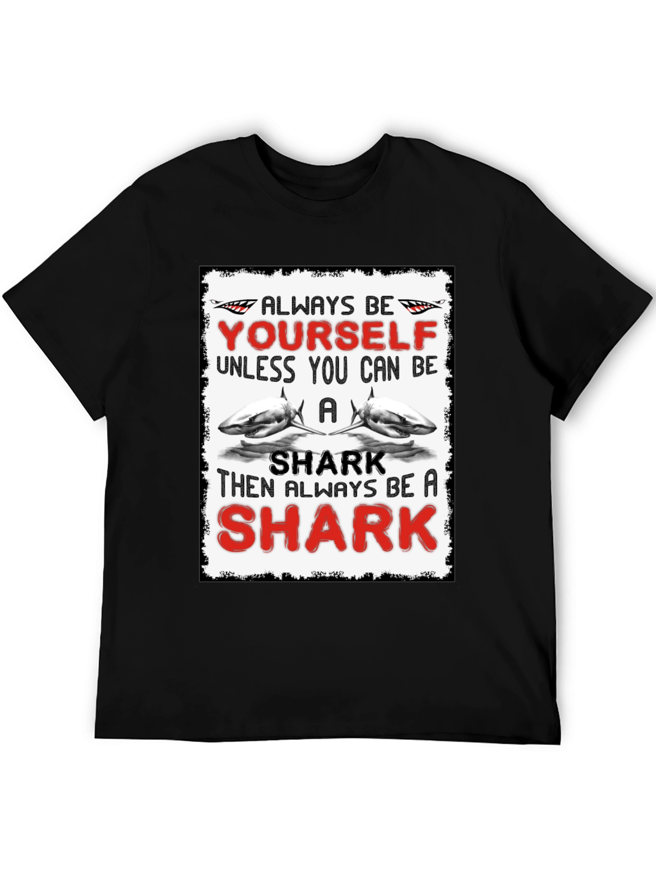 Be Yourself Shark T-Shirt