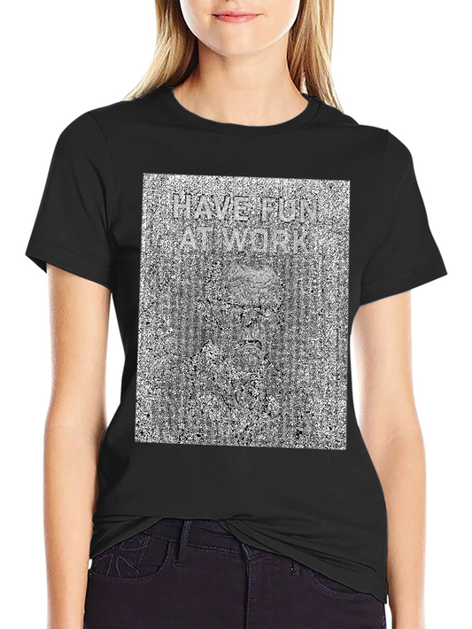 Have Fun At Work Optical Illusion T-Shirt