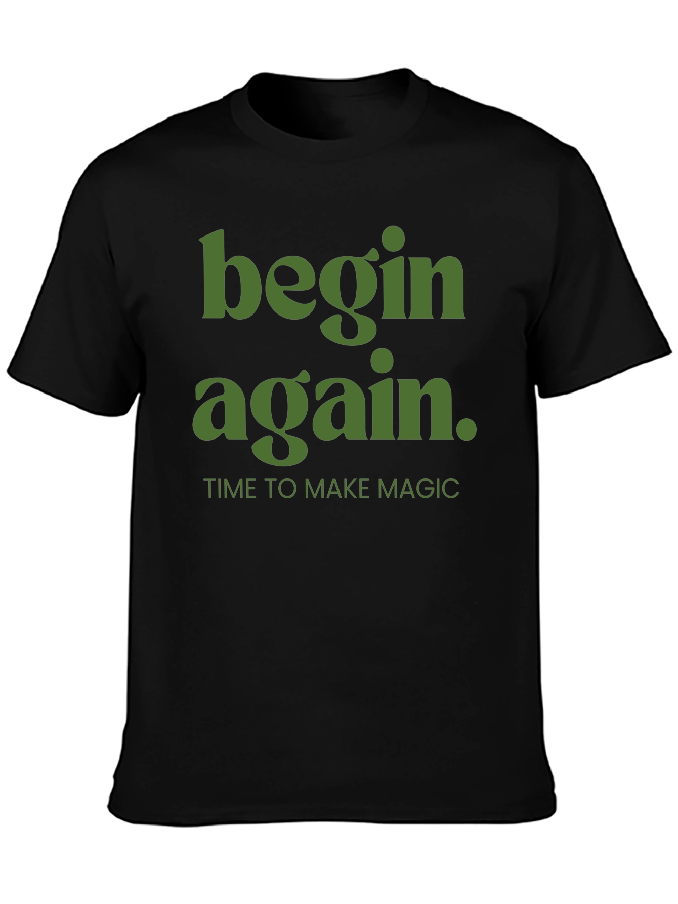 Begin Again Graphic Tee - Time to Make Magic