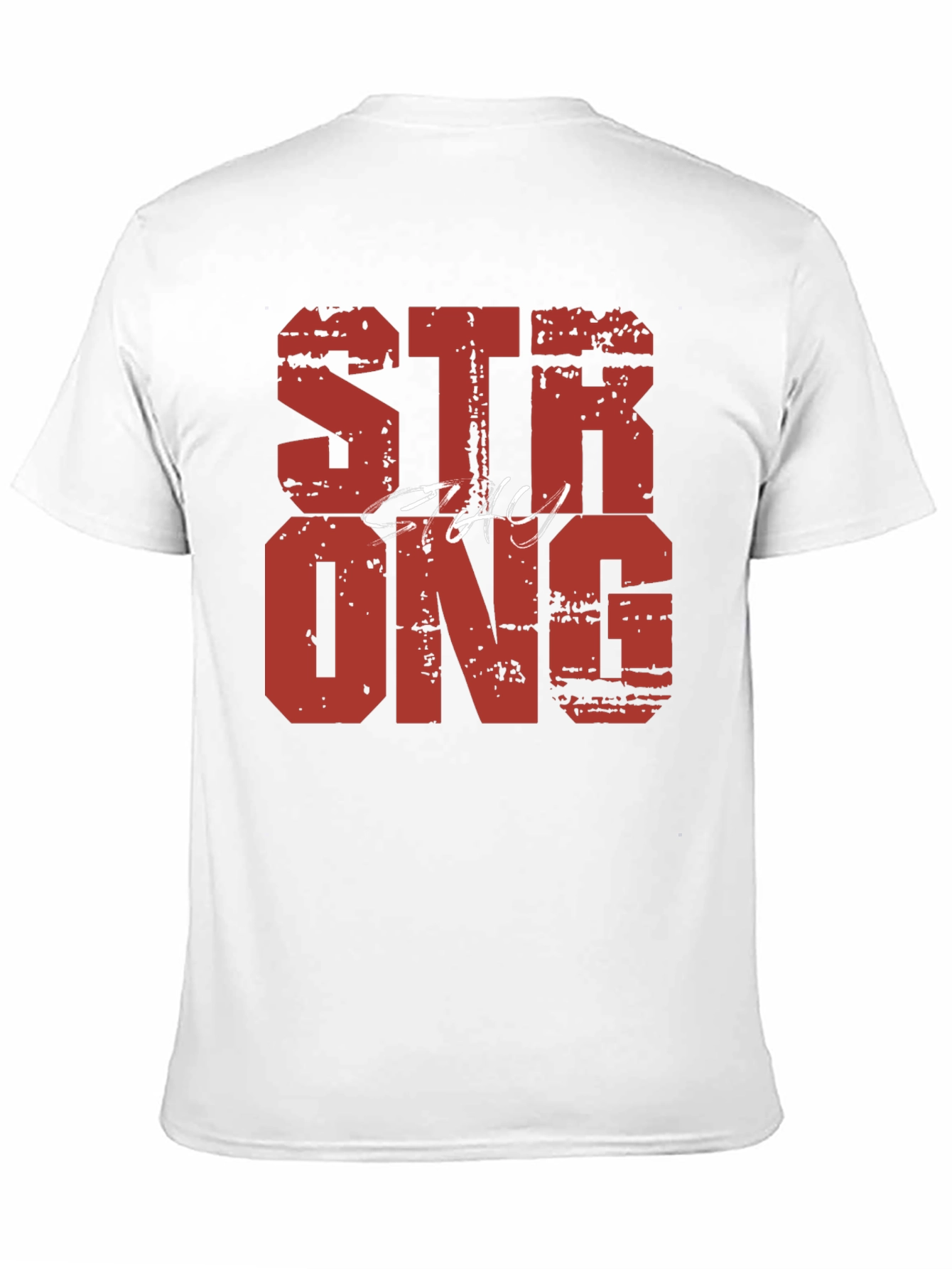 Stay Strong Graphic T-Shirt