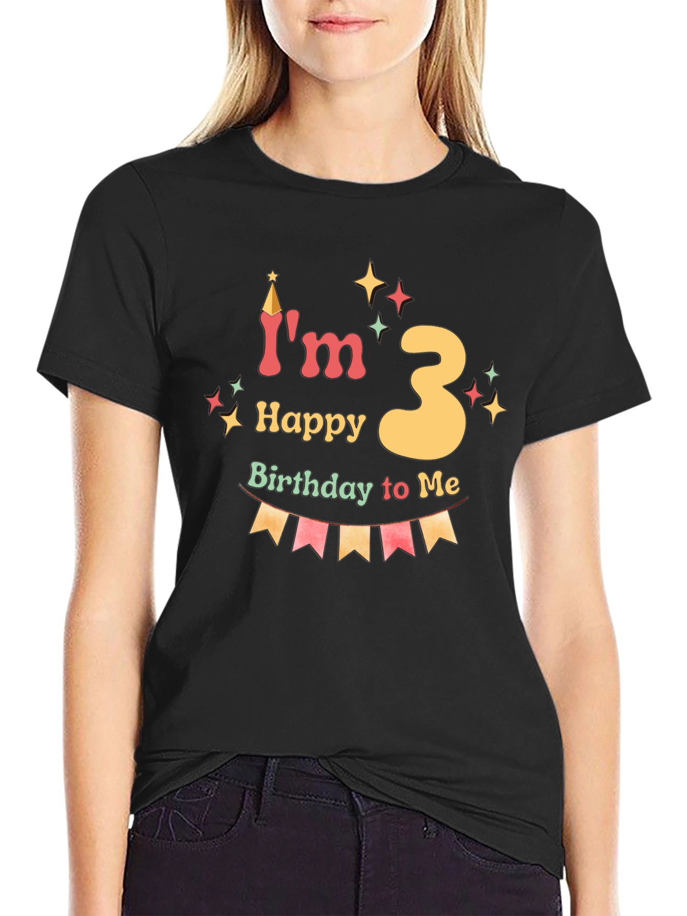 Im Happy 3 Birthday To Me T-Shirt