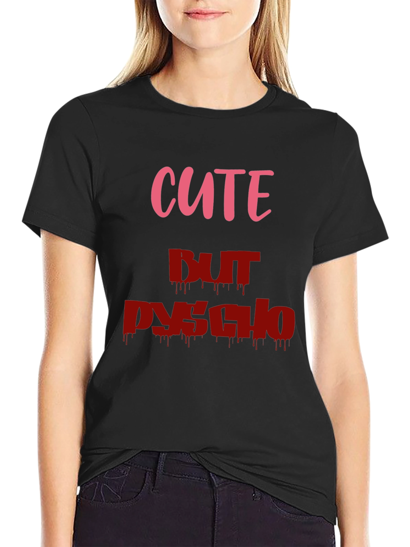 Cute But Psycho Graphic Tee