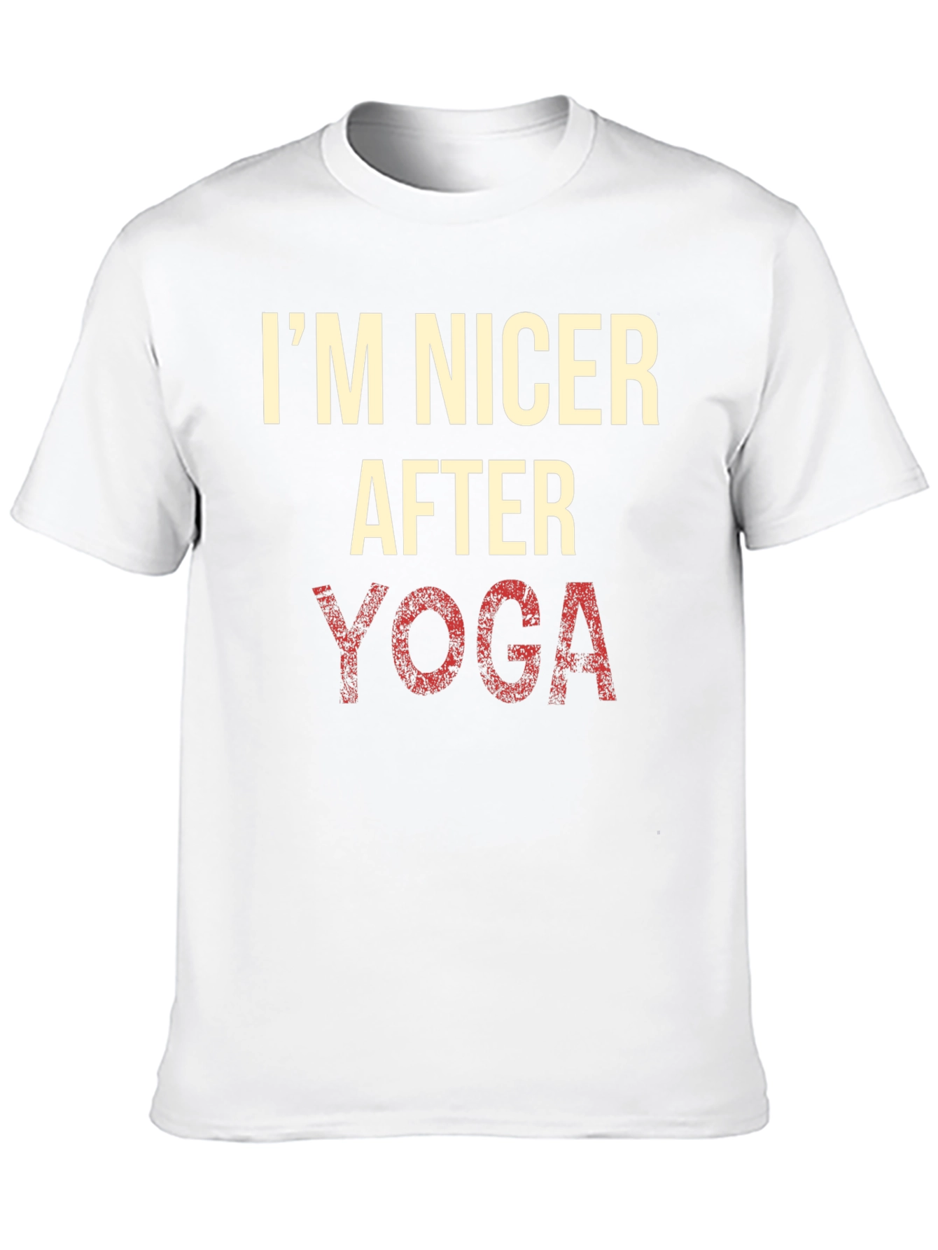 Im Nicer After Yoga T-Shirt