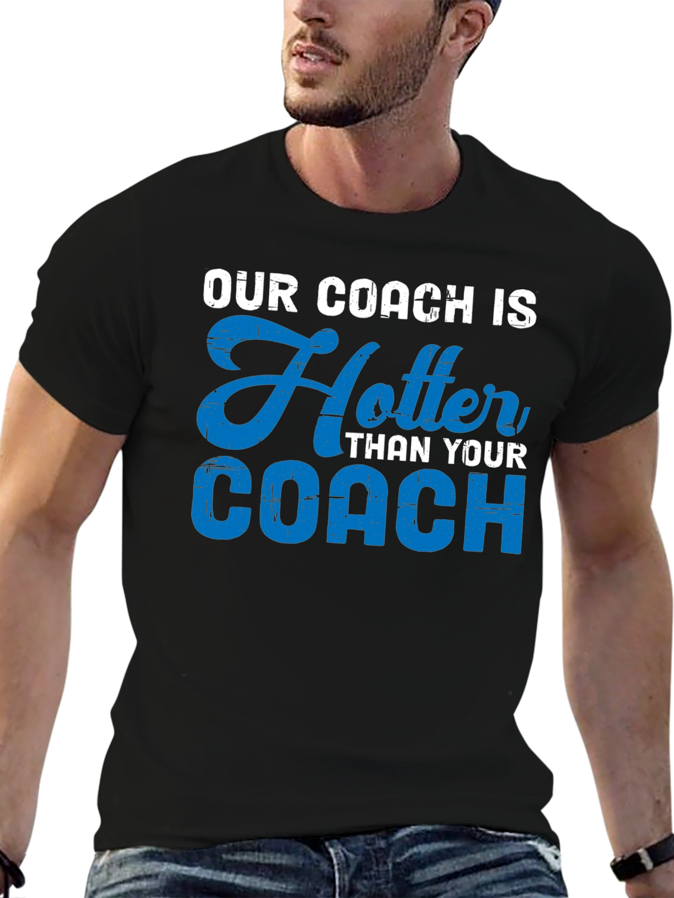 Our Coach Is Hotter T-Shirt