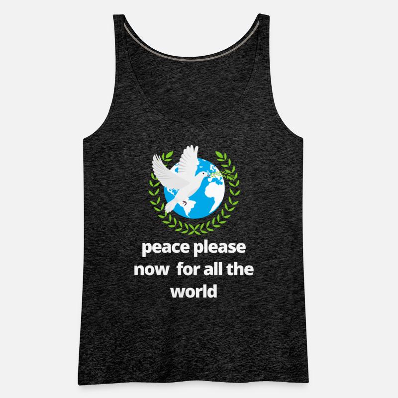 peace please now for all the world