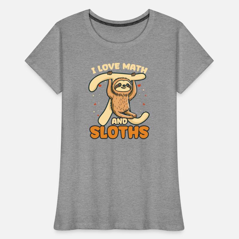 Pi Day I Love Math And Sloths