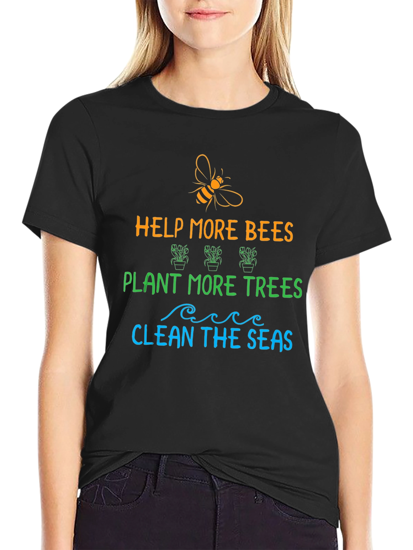 Help Bees Plant Trees Clean Seas Black Graphic T-Shirt