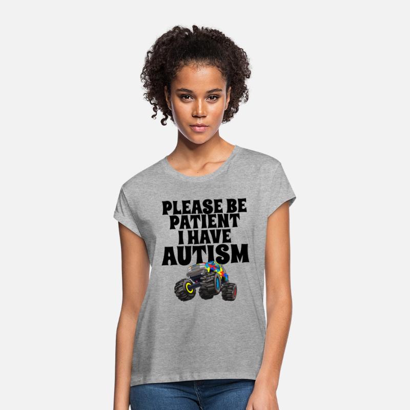Please Be Patient I Have Autism Monster Truck