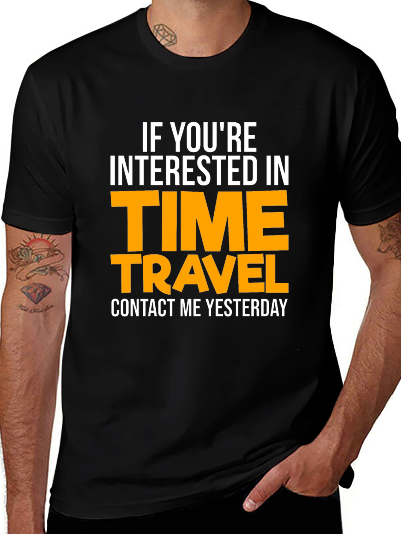 Time Travel T-Shirt: Contact Me Yesterday!