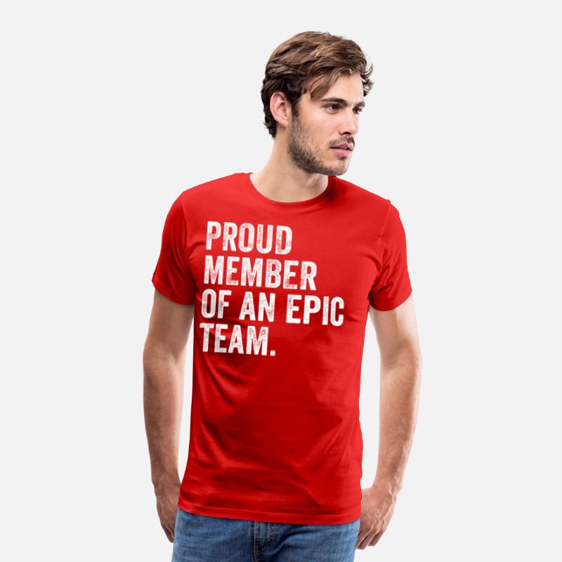 Proud Member Of An Epic Team - Awesome Employee