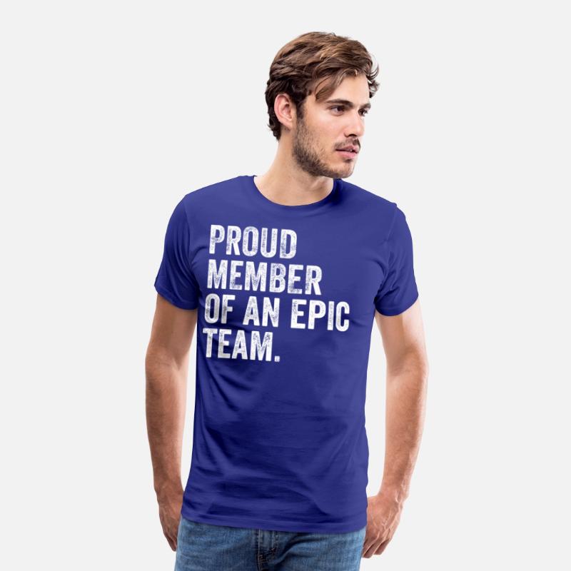 Proud Member Of An Epic Team - Awesome Employee