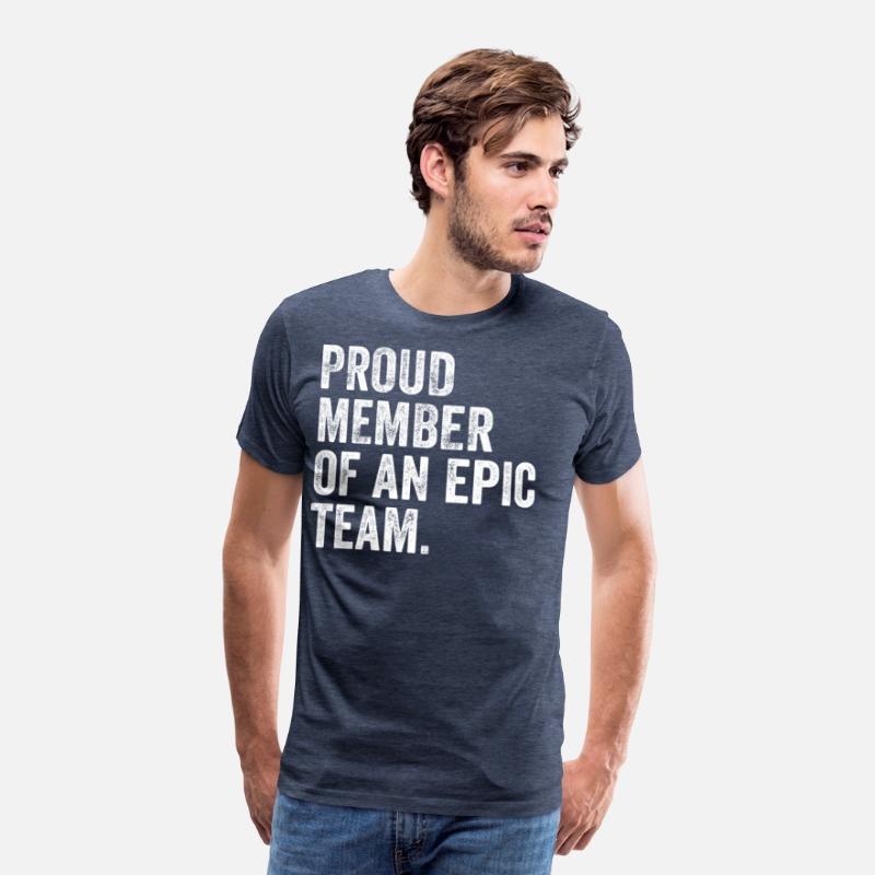 Proud Member Of An Epic Team - Awesome Employee