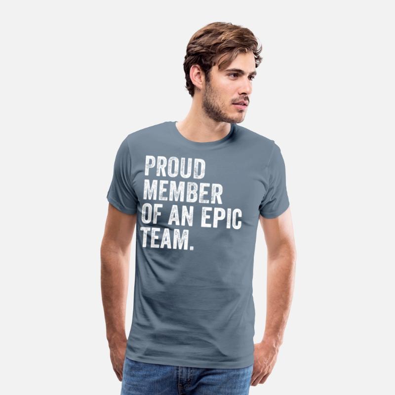 Proud Member Of An Epic Team - Awesome Employee