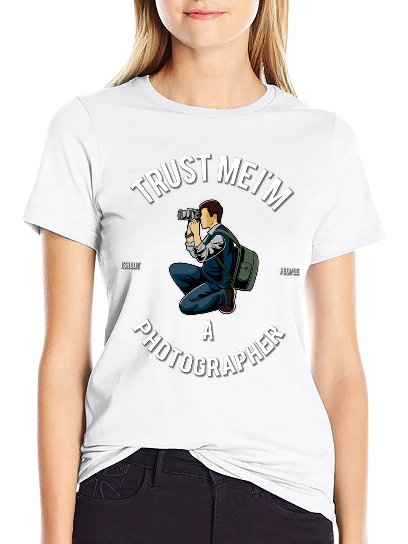 Trust Me Im a Photographer T-Shirt