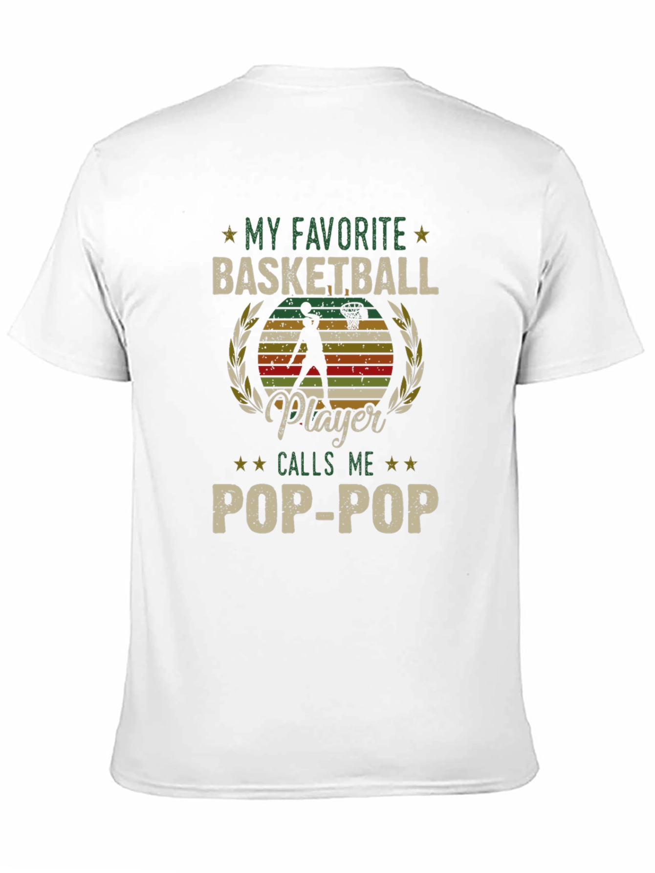 My Favorite Basketball Player Calls Me Pop-Pop T-Shirt