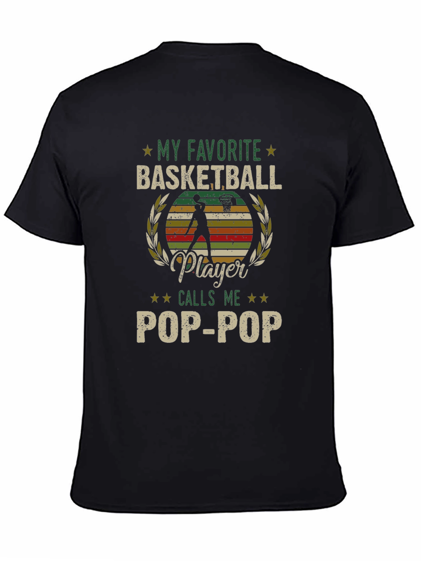 My Favorite Basketball Player Calls Me Pop-Pop T-Shirt