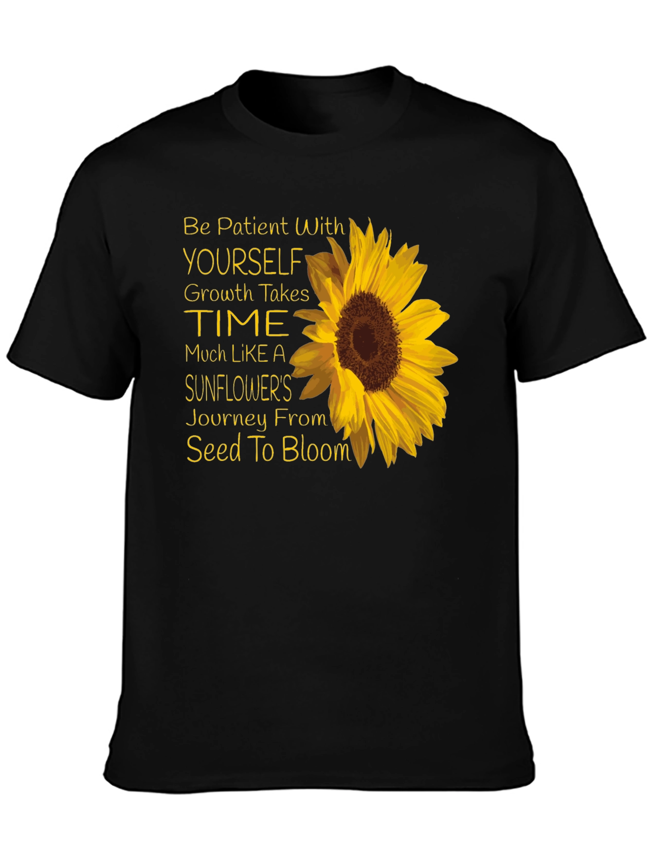 Sunflower Inspirational T-Shirt - Growth Takes Time