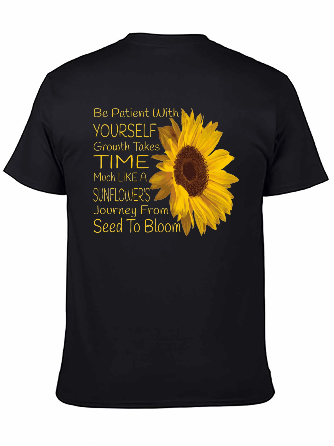 Sunflower Inspirational T-Shirt - Growth Takes Time