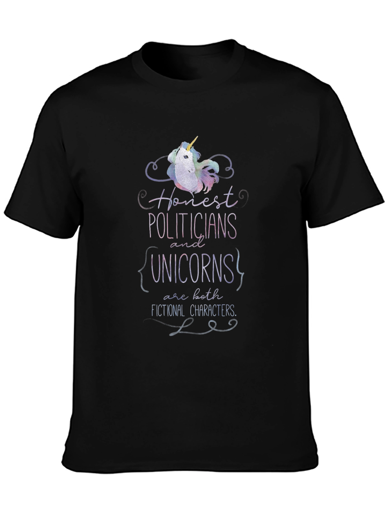 Honest Politicians and Unicorns Funny T-Shirt
