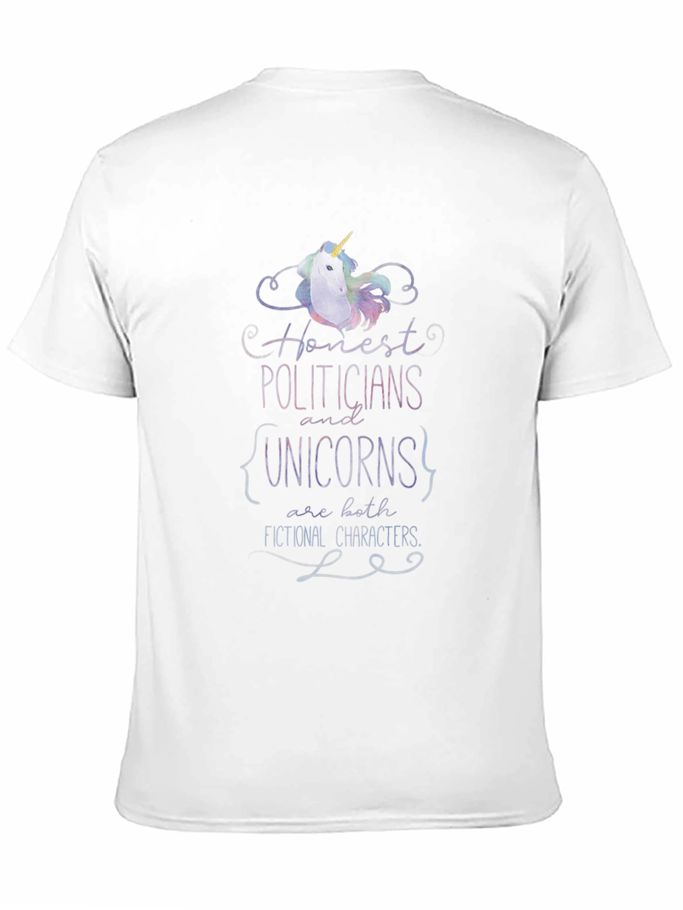 Honest Politicians and Unicorns Funny T-Shirt