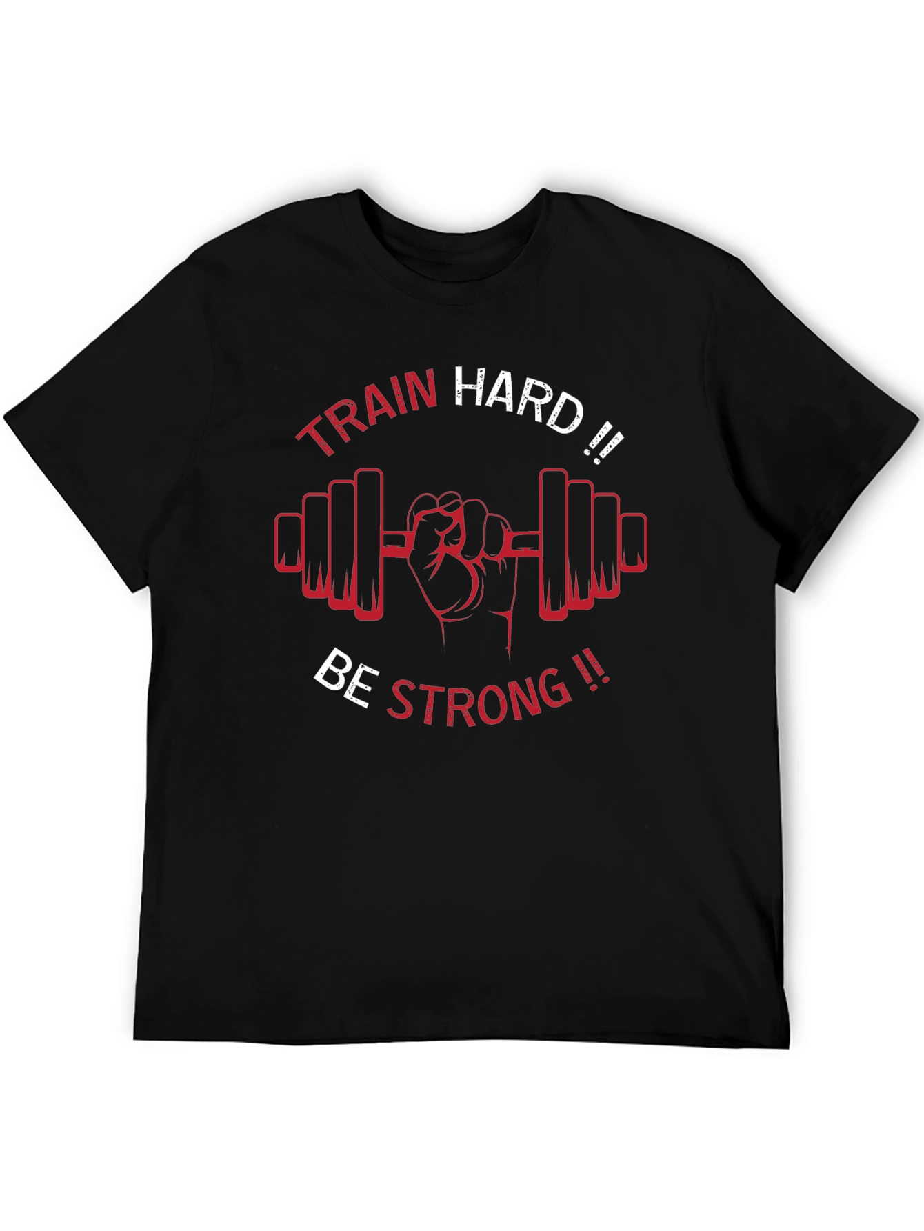 Train Hard Be Strong Black Graphic Tee