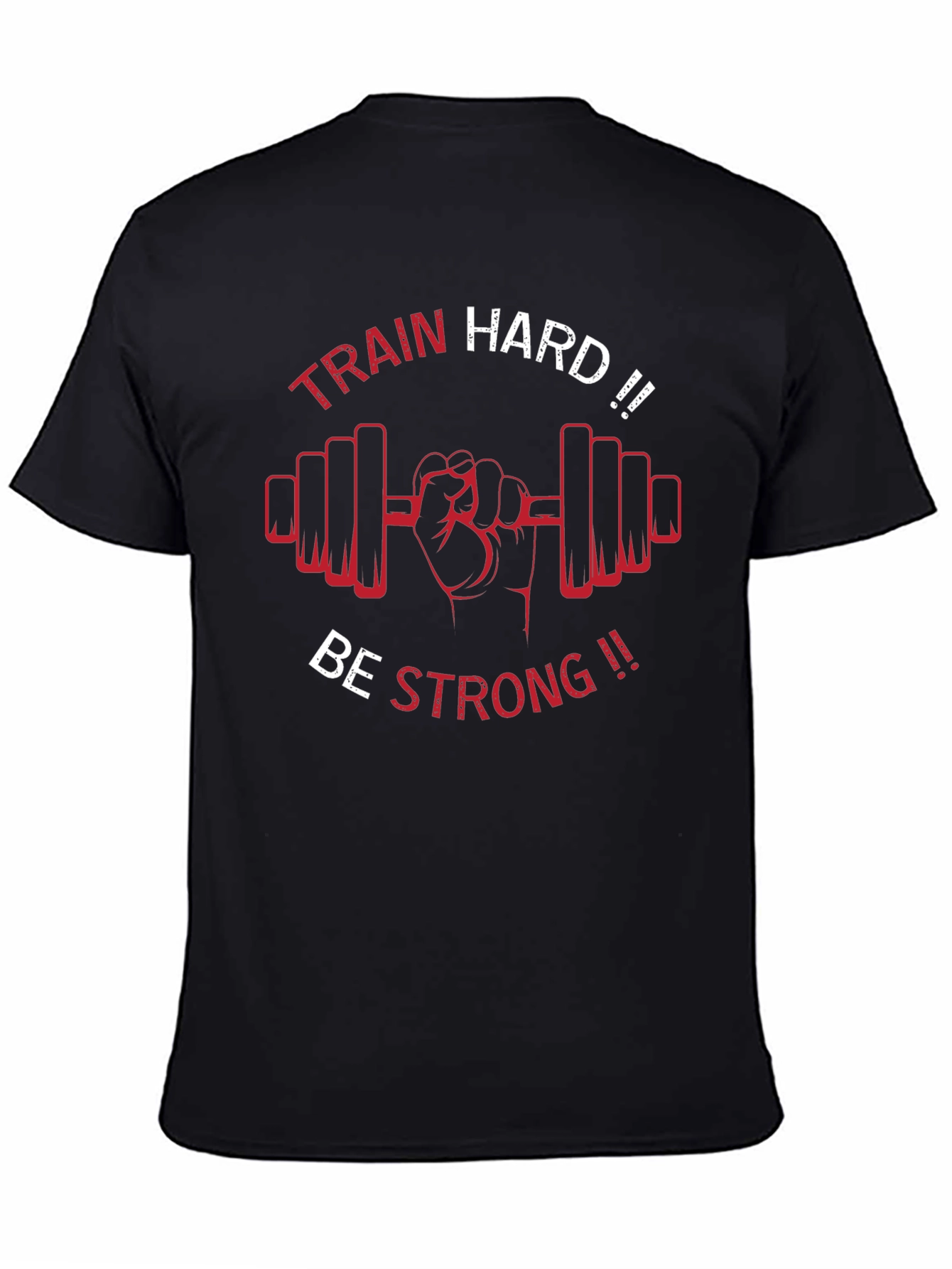 Train Hard Be Strong Black Graphic Tee