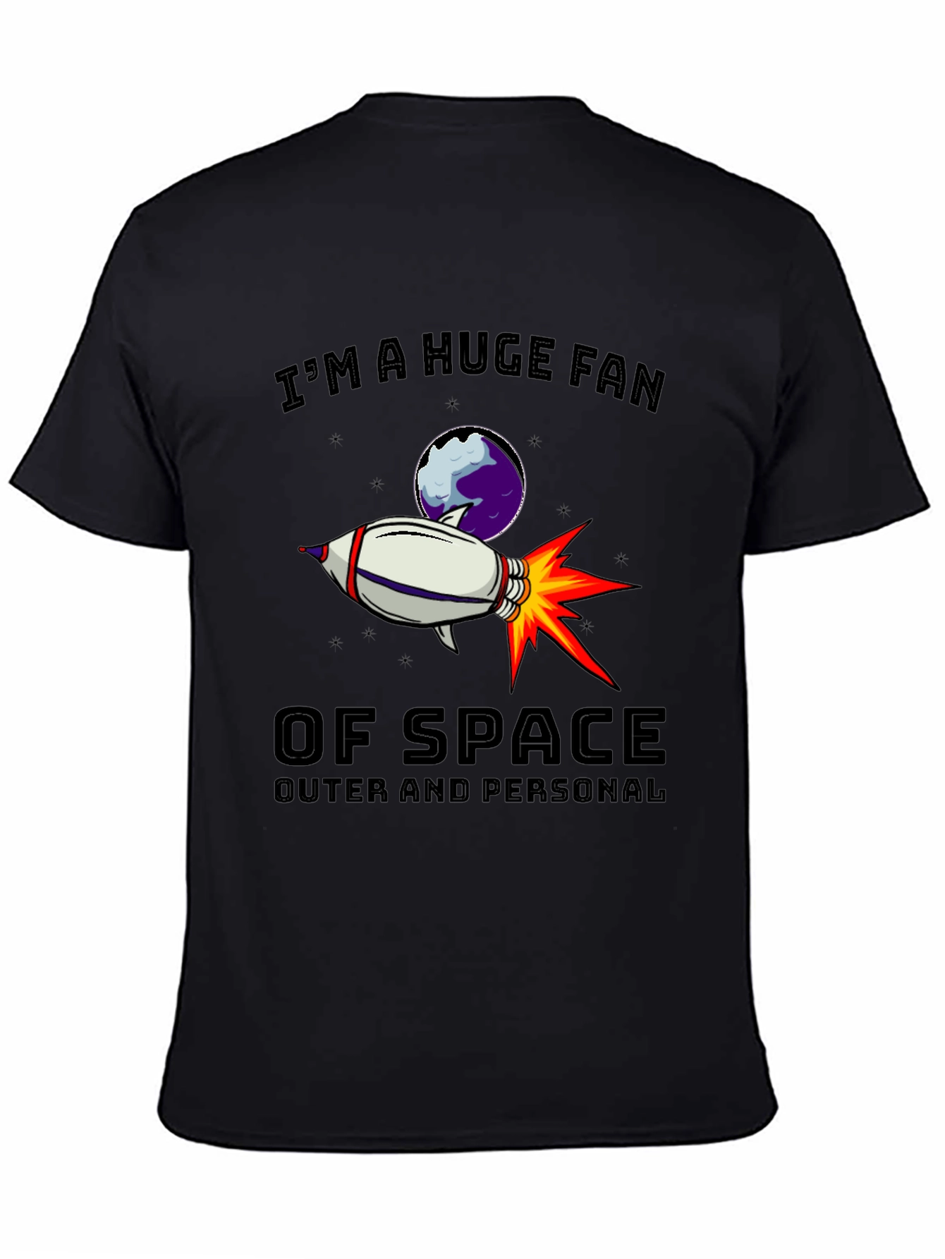 Im a Huge Fan of Space Graphic Tee