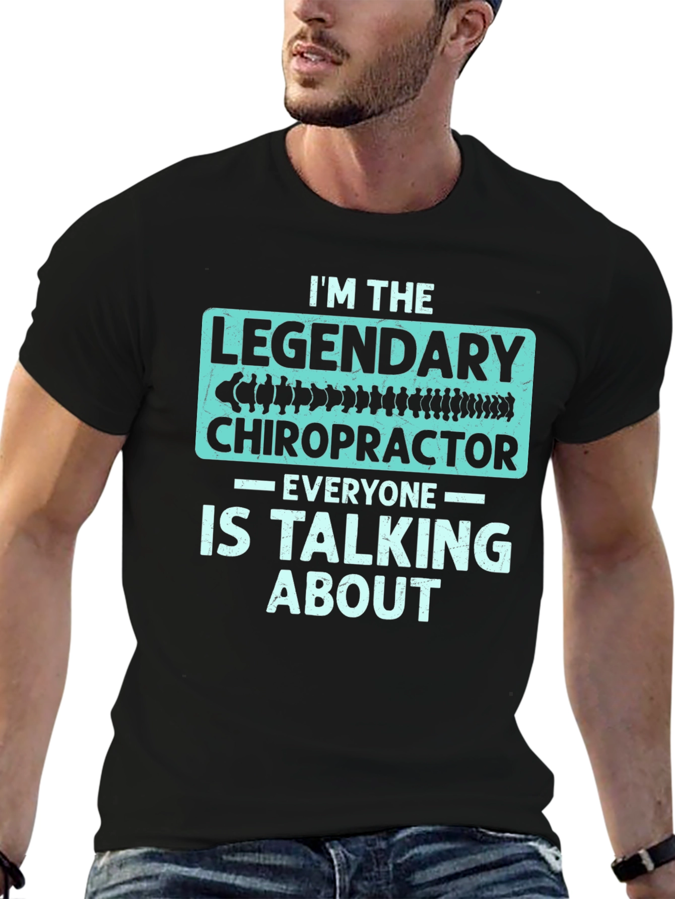 Legendary Chiropractor T-Shirt - Funny Doctor Gift