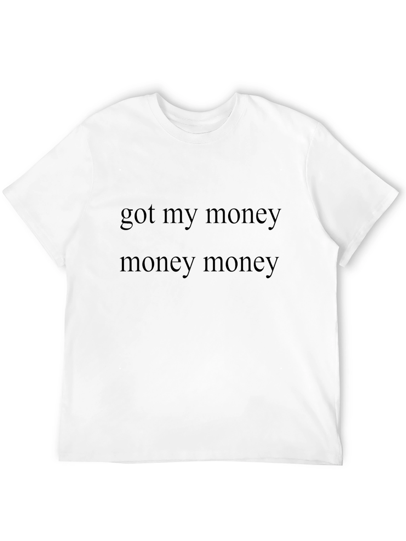 Got My Money Mens Black Tee