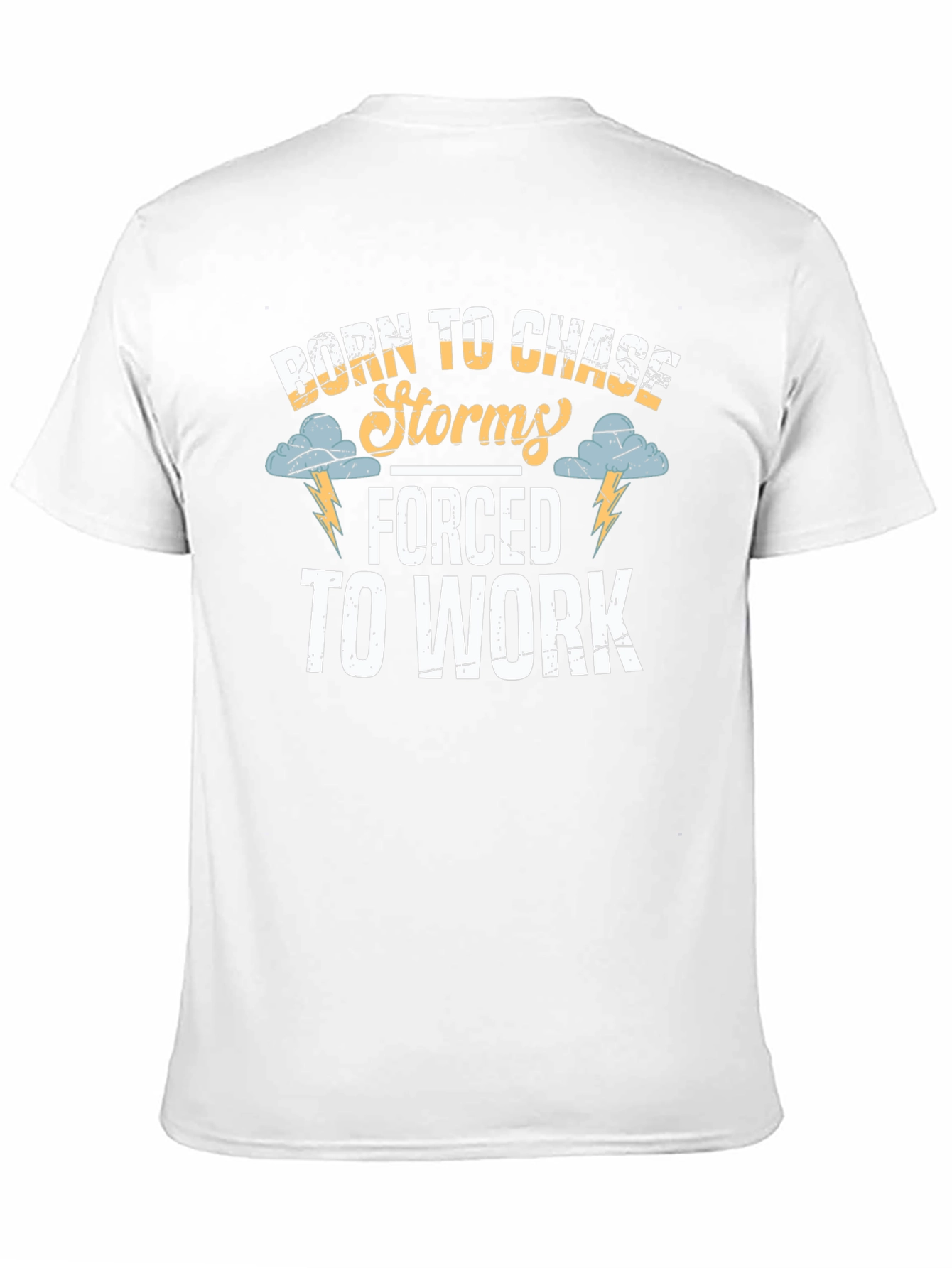 Born to Chase Storms Funny Graphic T-Shirt